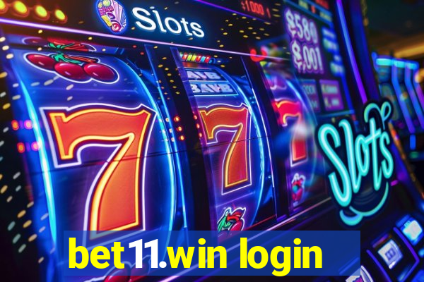 bet11.win login